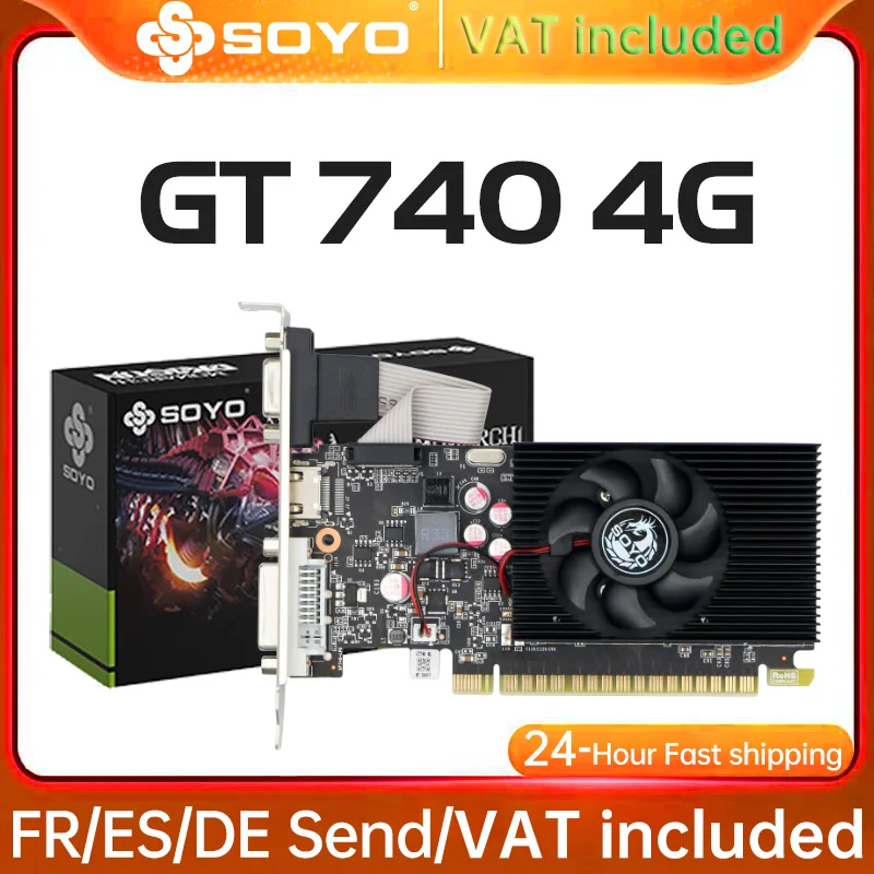Soyo Nvidia Gt740 4g Gddr3 128Bit Graphics Cards Hdmi+Dp+Dvi Video Card for Desktop Computer Gaming Computer Components Gpu Gt 740