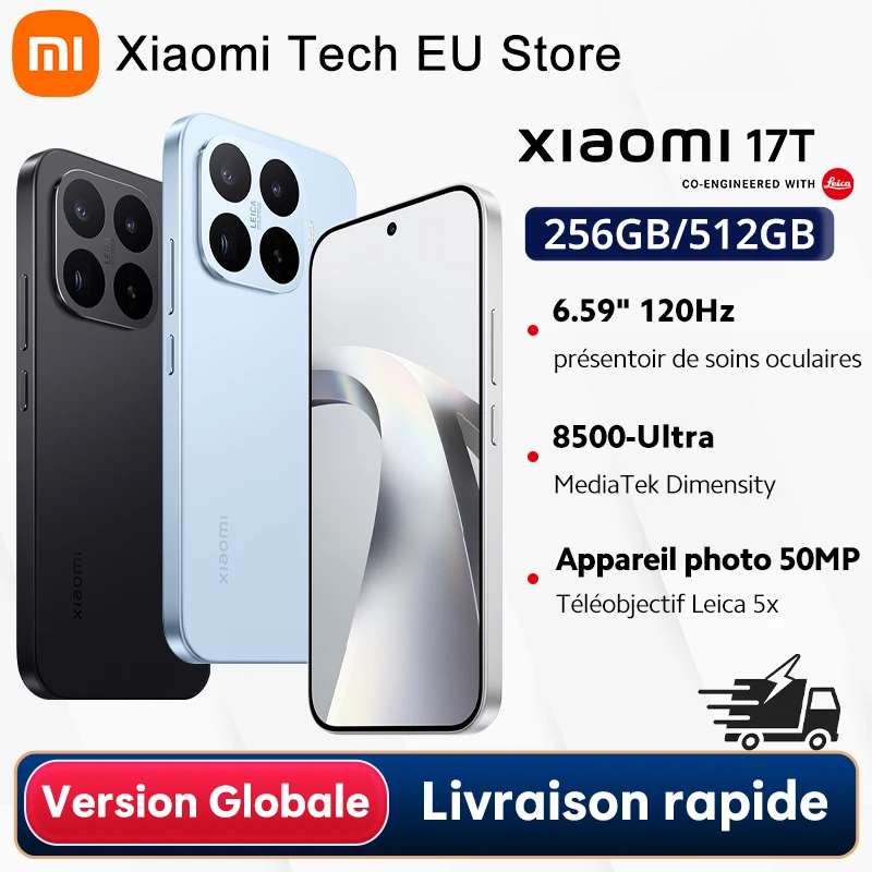 Global Version Xiaomi 17T MediaTek Dimensity 8500-Ultra 6500 mAh (typ.) Leica 5x Leica Leica Live Moment telecarbon battery