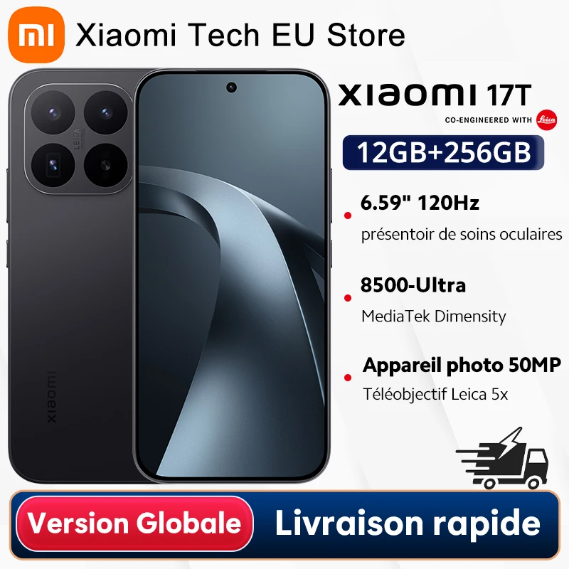 Global Version Xiaomi 17T MediaTek Dimensity 8500-Ultra 6500 mAh (typ.) Leica 5x Leica Leica Live Moment telecarbon battery